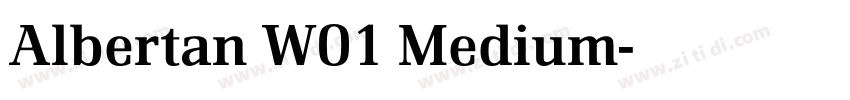 Albertan W01 Medium字体转换 Albertan W01 Medium字体转换